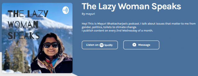 Header of Mayuri`s `The Lazy Woman Speaks` podcast
